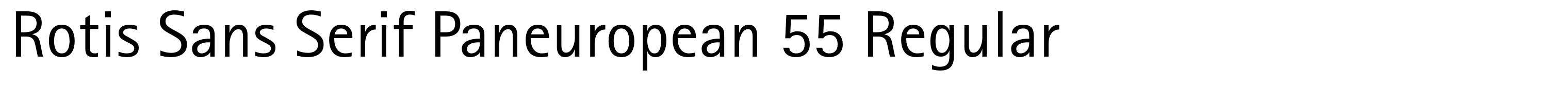 Rotis Sans Serif Paneuropean 55 Regular